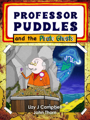 cover image of Professor Puddles and the Pirate Ghosts